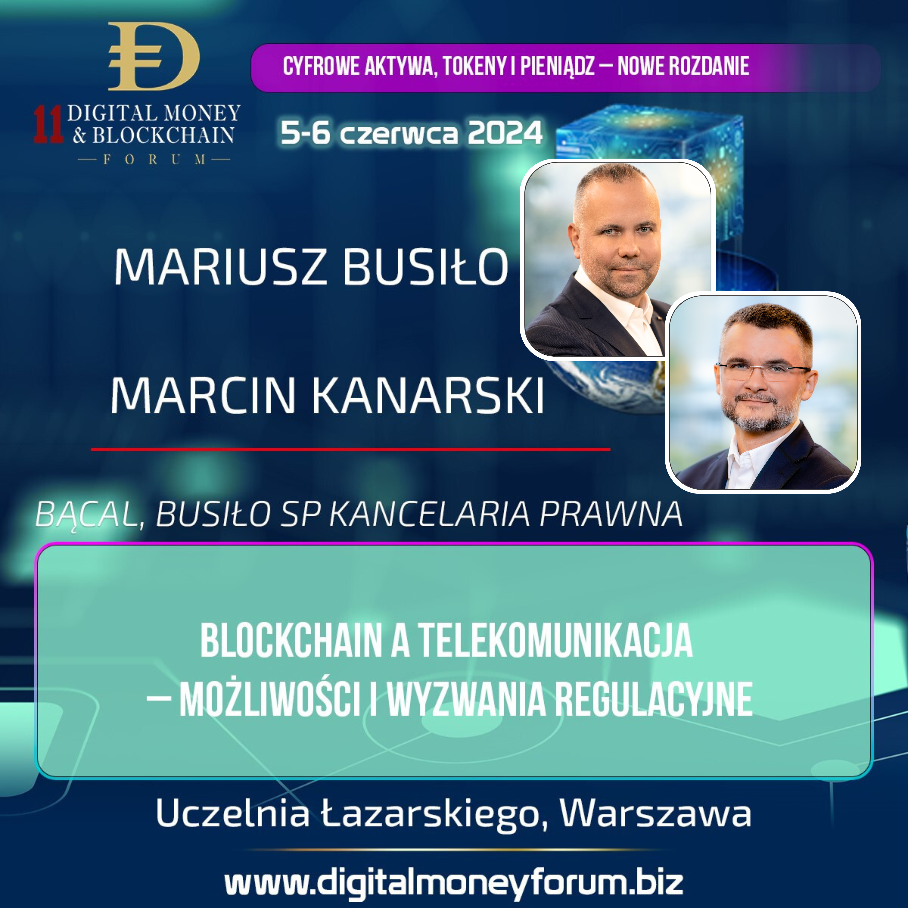 Bącal, Busiło Legal prelegentem na 11 Digital Money&Blockchain Forum „Cyfrowe aktywa, tokenty i pieniądz – nowe rozdanie.”